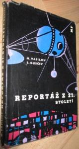 Reportáž z 21. století