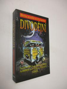 Divodějní- sbírka povídek sci-fi a fantasy