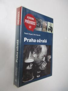 Praha ožralá