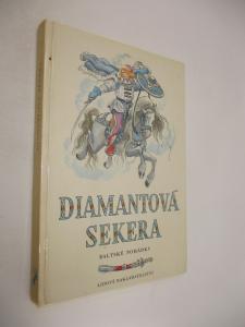 Diamantová sekera /Baltské pohádky/
