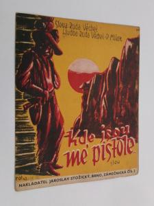 Kde jsou mé pistole