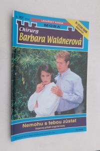 Nemohu s tebou zůstat