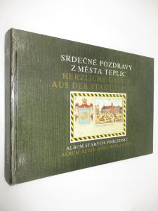 Srdečné pozdravy z města Teplic II / Herzliche grüsse aus der stadt Teplitz
