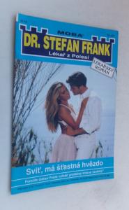 Sviť, má šťastná hvězdo