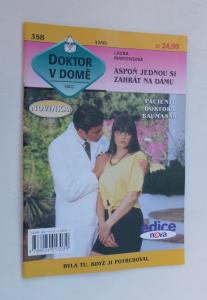 Aspoň jednou si zahrát na dámu