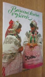 Květen - Barevná krása výšivek