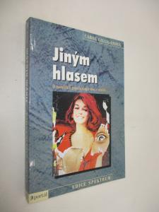 Jiným hlasem o rozdílné psychologii žen a mužů