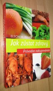 Jak zůstat zdravý