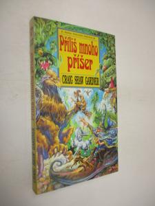 Příliš mnoho příšer