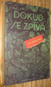 Dokud se zpívá
