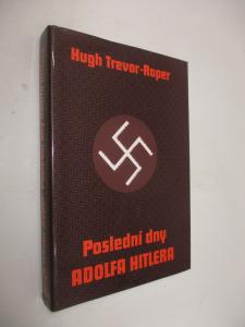 Poslední dny Adolfa Hitlera