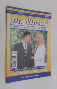 Pane doktore, naproti hoří