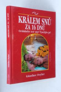 Králem snů za 16 dnů