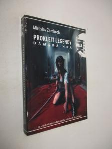 Prokletí legendy- Dámská hra