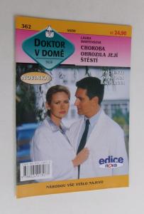 Choroba ohrozila její štěstí