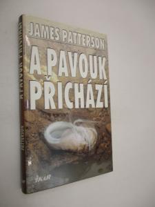 A pavouk přichází