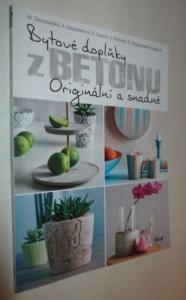 Bytové doplňky z betonu- originální a snadné