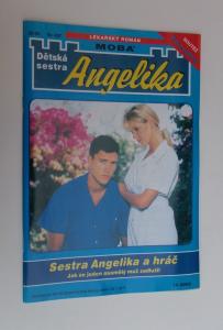 Sestra Angelika a hráč