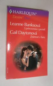 S princeznou v posteli + Známost z baru