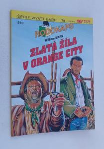 Zlatá žíla v Orange City