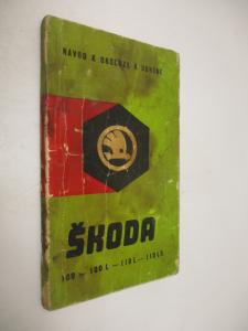 Škoda 100 - 100L - 110L - 110LS - návod k obsluze a údržbě