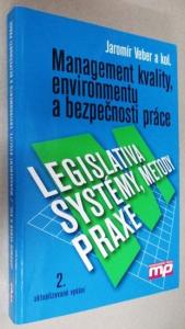 Management kvality, environmentu a bezpečnosti práce