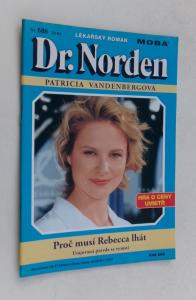 Proč musí Rebecca lhát