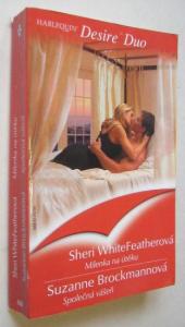 Milenka na útěku + Společná vášeň