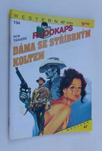 Dáma se stříbrným koltem