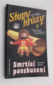 Smrtící povzbuzení /Stopy hrůzy/