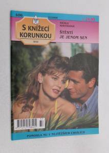 Štěstí je jenom sen