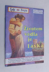 Životem vedla je láska
