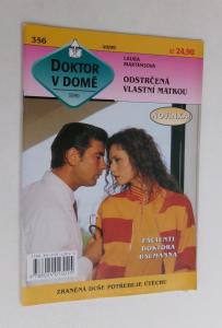 Odstrčená vlastní matkou