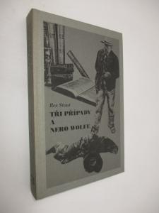 Tři případy a Nero Wolfe