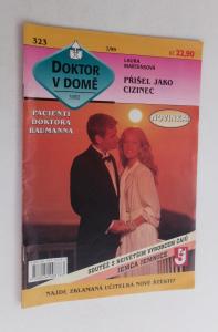 Přišel jako cizinec