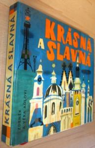 Krásná a slavná