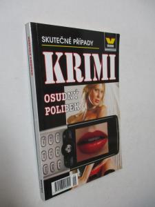 Skutečné případy - Osudný polibek