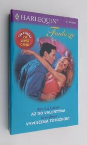 Až do Valentýna + Vypůjčená totožnost