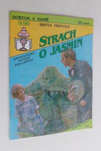 Strach a jasmin