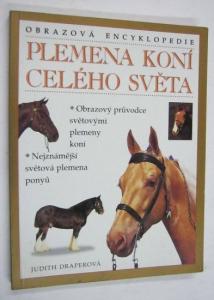 Plemena koní celého světa