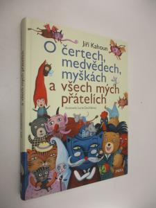 O čertech, medvědech, myškách a všech mých přátelích