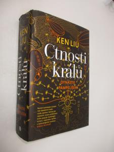Ctnosti králů Dynastie pampelišek