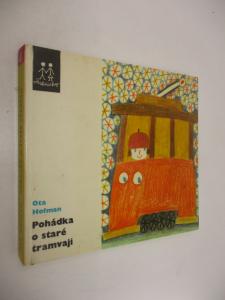 Pohádka o staré tramvaji