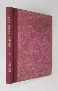 Strůjce svého štěstí