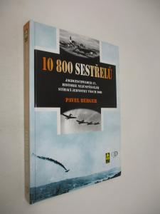 10800 sestřelů