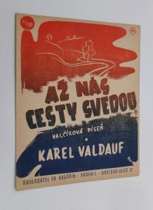 Až nás cesty svedou