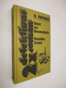 Smrt na Bermudách + Besídka hrůzy