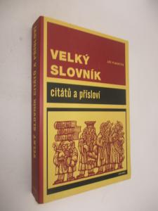 Velký slovník citátů a přísloví