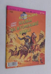 Souboj na Wyomingské stezce