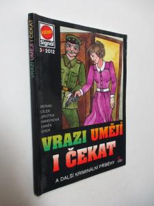 Krimi - Vrazi umějí i čekat